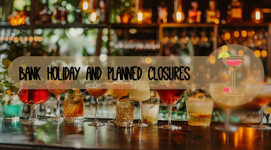 Bank Holidays and Planned Closures - Bar Fruit Delivery